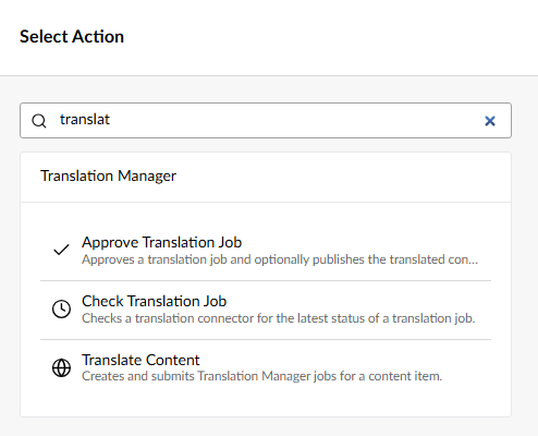 The Automate action picker showing the Translation Manager group: Approve Translation Job, Check Translation Job and Translate Content.